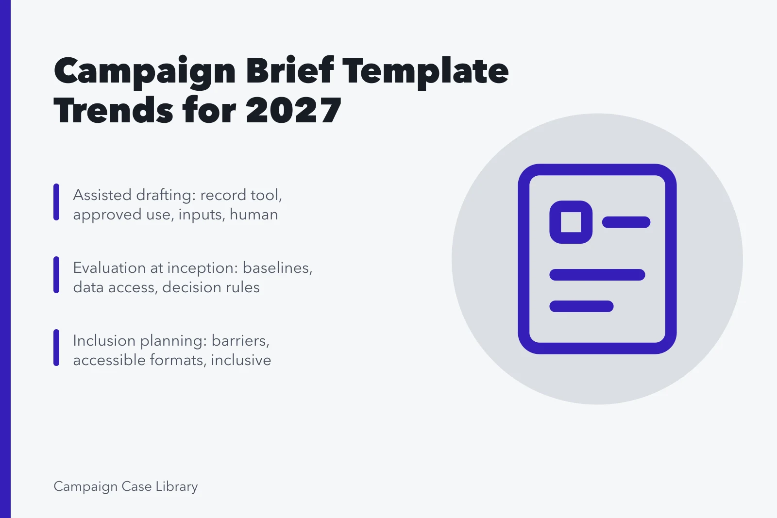 Card summarizing campaign brief template trends for 2027. What to Look For in Campaign Brief Template Trends