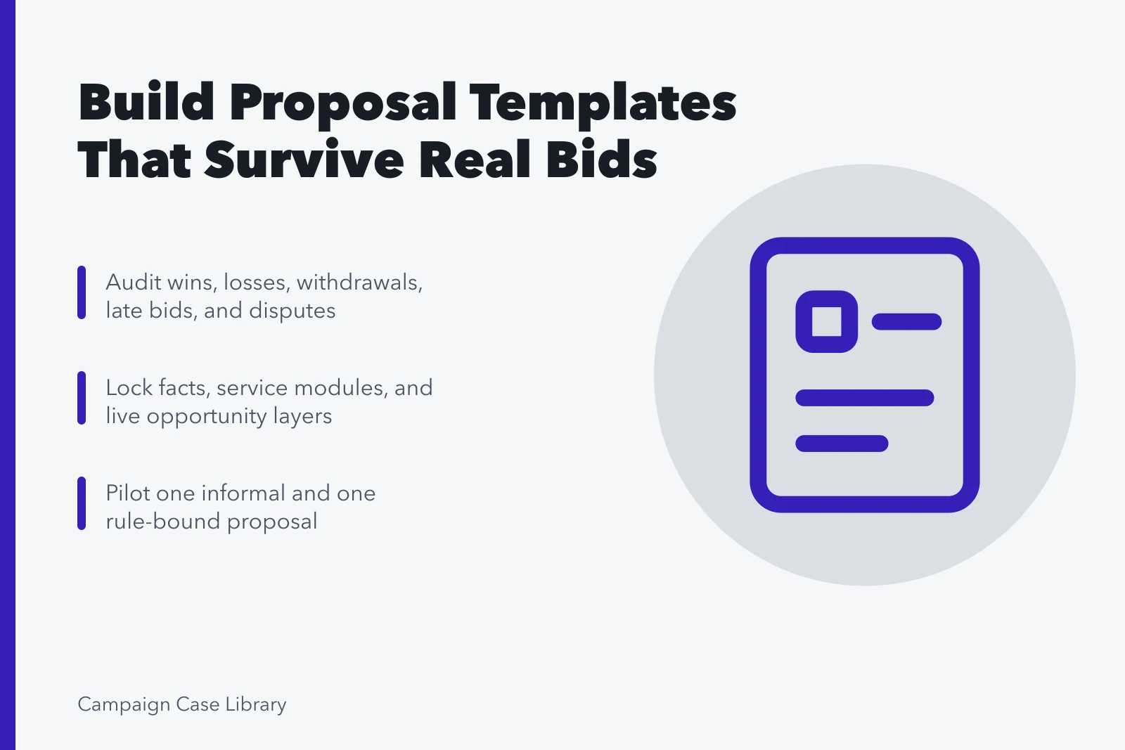 Card on auditing bids, layering proposal content, and piloting templates. Before You Settle on Proposal Templates, Work Through These Steps