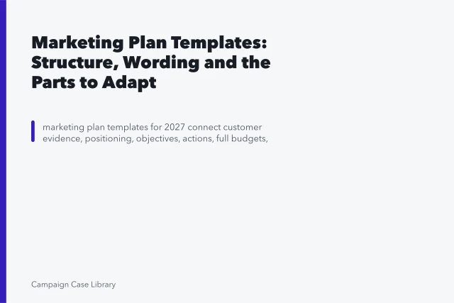 Marketing Plan Templates: Structure, Wording and the Parts to Adapt. Marketing Plan Templates: Structure, Wording and the Parts to Adapt